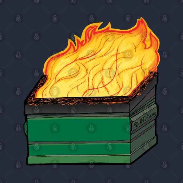 Dumpster Fire by jmdesantis