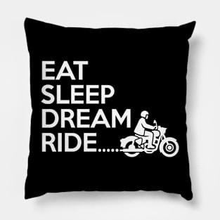 Eat Sleep Dream Ride Back print Pillow