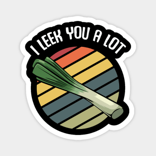 Leeks - I Leek You A Lot - Vegetable Funny Pun Magnet