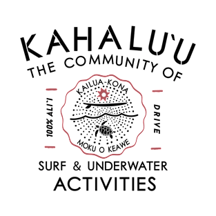 Kahalu`u Community T-Shirt