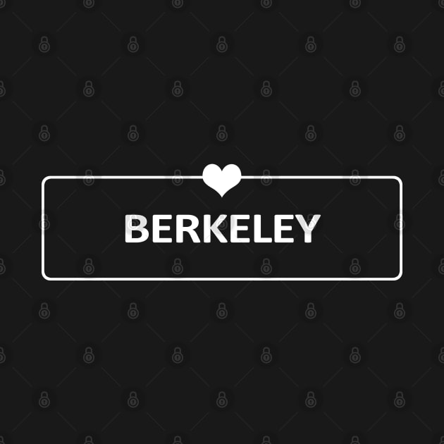 I Love Berkeley by ShopBuzz