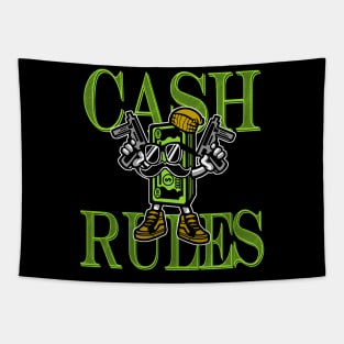 Cash Rules 2 Tapestry