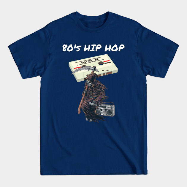 Discover Retro 80's Music Hip Hop Rap The Grim Reaper - 80s Music Fan - T-Shirt