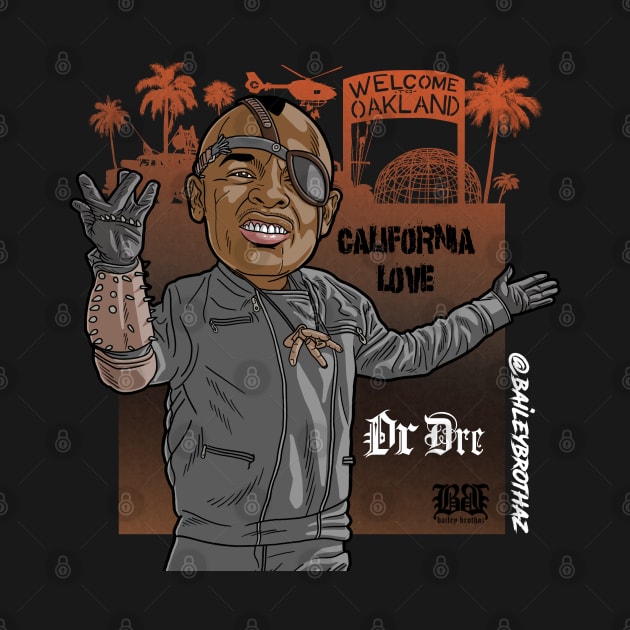 Cali Dre by BaileyBrothaz