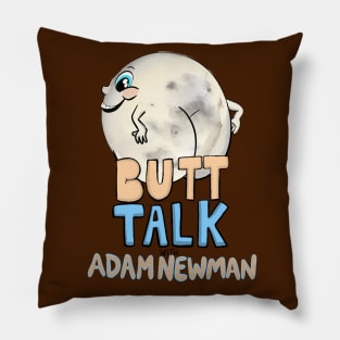 Butt Talk "Mooning" Logo Pillow