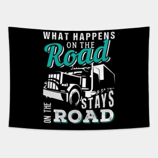 What happens on the road stays on the road Tapestry