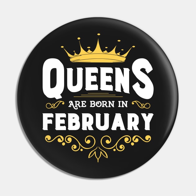 Queen Birthday February Pin by DarlingShirt