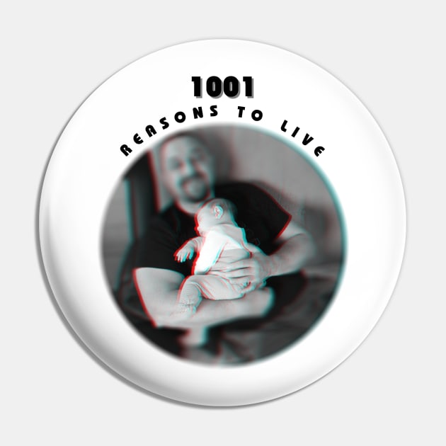 1001 reasons to live Pin by SpaskeArt