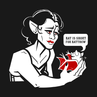 Bat is short for Batthew T-Shirt
