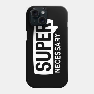 SUPER NECESSARY for MMA Fans Phone Case