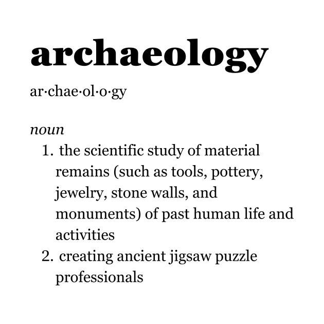 Archeology by imperfectdesin