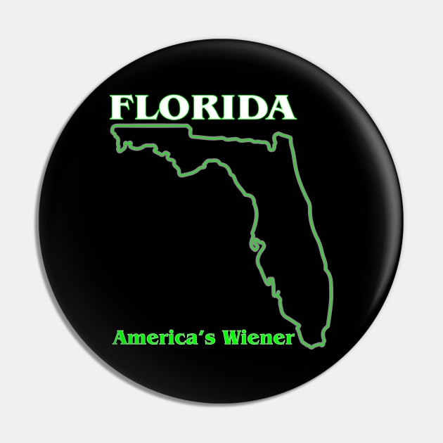 Florida - America's Wiener Pin by RainingSpiders