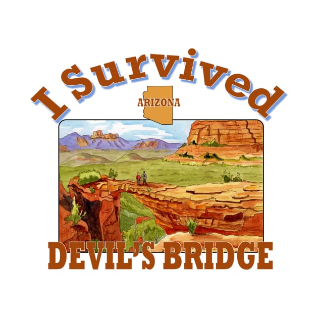 I Survived Devil's Bridge, Arizona by MMcBuck