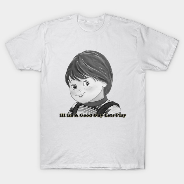 good guy doll shirt