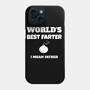 world best farter shirt, father's day, daddy shirt Phone Case