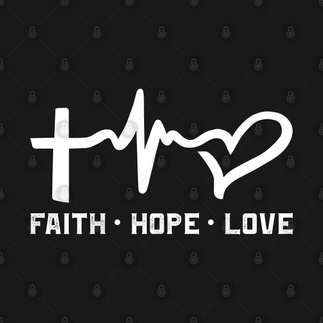 Faith Hope Love Christian Design by ChristianLifeApparel