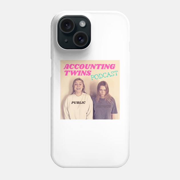 Accounting Twins Podcast Cover Art Phone Case by Cloud Accounting Podcast