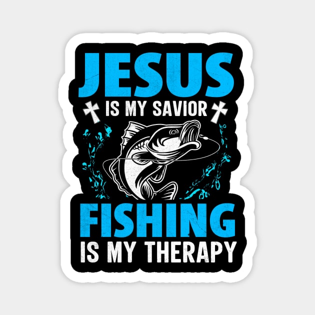 Jesus Is My Savior Fishing is My Therapy Magnet by TheDesignDepot