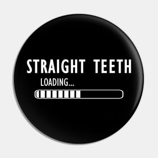 Orthodontist - Straight Teeth Loading Pin