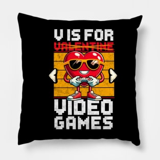 V Is For Video Game Gamer Valentine's Day Pillow