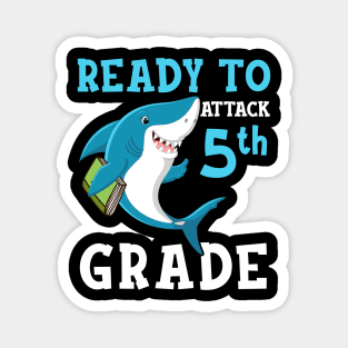 Kids Shark Ready To Attack fifth grade First Day of School Magnet