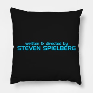 Written and Directed by Steven Spielberg Pillow