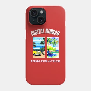 Digital Nomad Life Phone Case