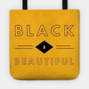 Black & Beautiful | African American | Black Lives Tote