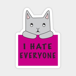 Cat Hates Everyone {Pink Sign) Magnet