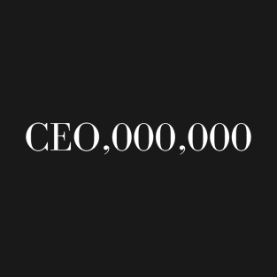 Millionaire Mindset Tee - "CEO,000,000" Success Aspiration T-Shirt