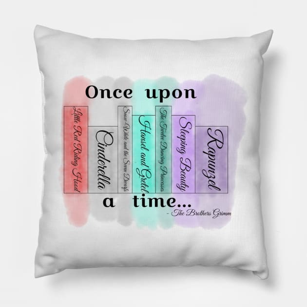 Once Upon A Time... Pillow by Fireflies2344