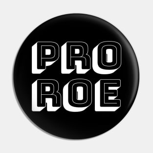 PRO ROE (white/big) Pin