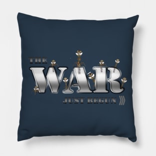 The war just begun! Pillow