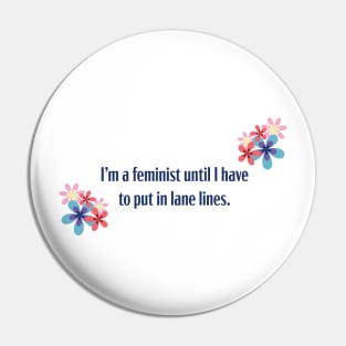 I'm a Feminist Pin