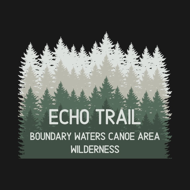 Echo Trail BWCA Boundary Waters Canoe Area by In-Situ