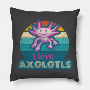 I Love Axolotls - Cute Axolotl Lovers Pillow