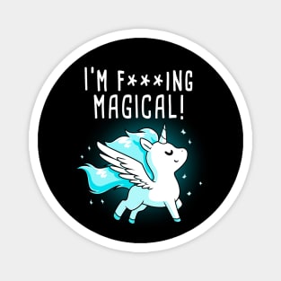 I'm Magical Unicorn!  Cute Funny Cool Unicorn Lover Quote Animal Lover Artwork Magnet