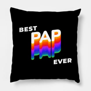 Best Pap ever Grandpa father day Pillow