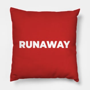 Runaway Pillow