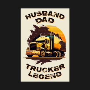 Husband Dad Trucker Legend #4 T-Shirt