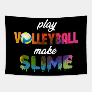 Play Volleyball Make Slime Tapestry