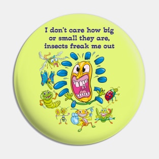 Freaky insects Pin