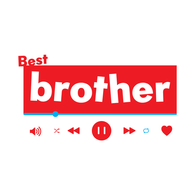 best brother by Crome Studio