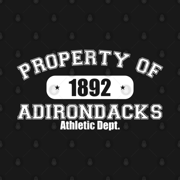 Property Of Adirondack Athletic Dept. by Designs by Dro