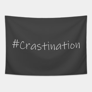 Crastination Tapestry