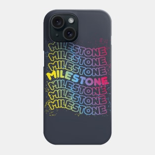 Milestone Phone Case