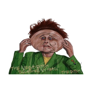 Drop Dead Fred: The Mega-Bitch Squashed My Head T-Shirt