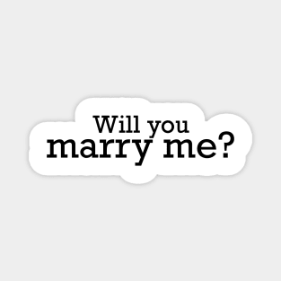 Will you marry me Magnet