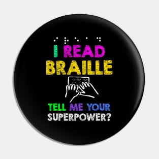 Read Braille Superpower Reader Pin