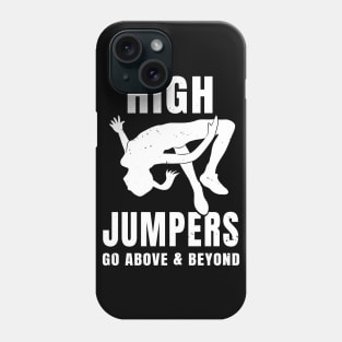 Womens High Jump Above Pun Girl Athlete Gift Phone Case